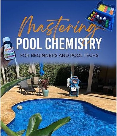 Cover of Mastering Pool Chemistry for Beginners and Pool Techs by Manny Amenta